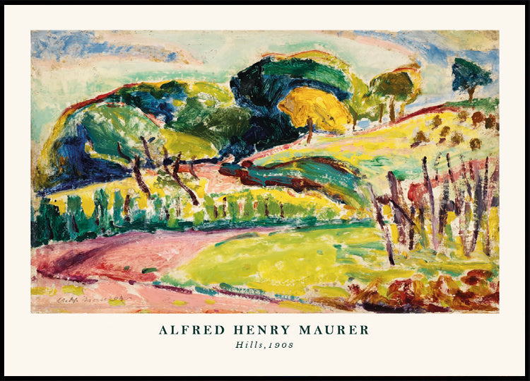 Hills Expressionist Alfred Henry Maurer 1908 Landscape Poster - Posterbox.dk