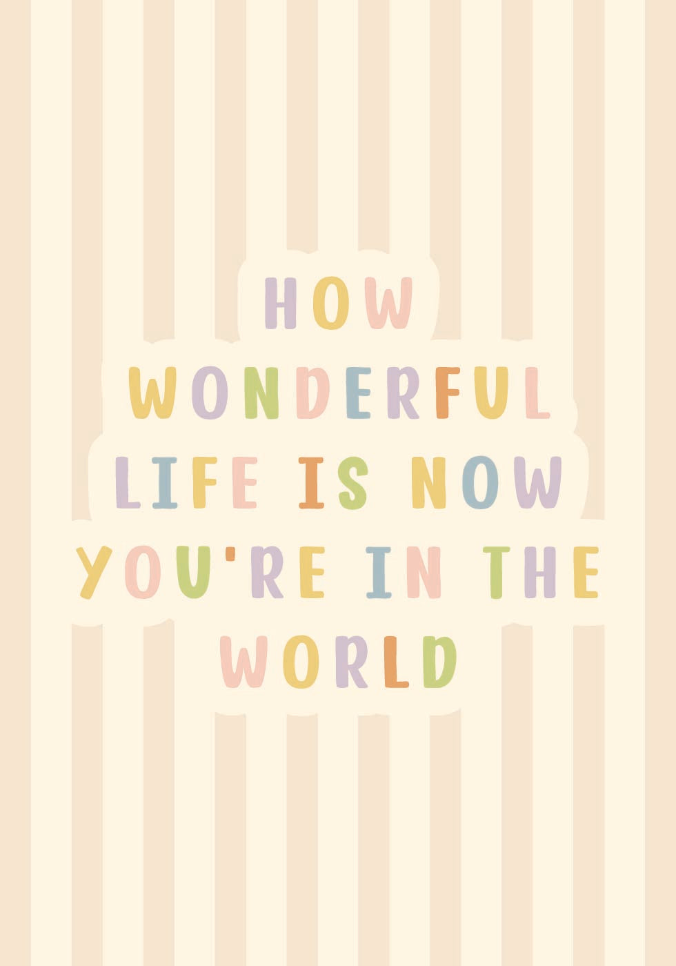 How Wonderful Life Is Poster - Posterbox.dk