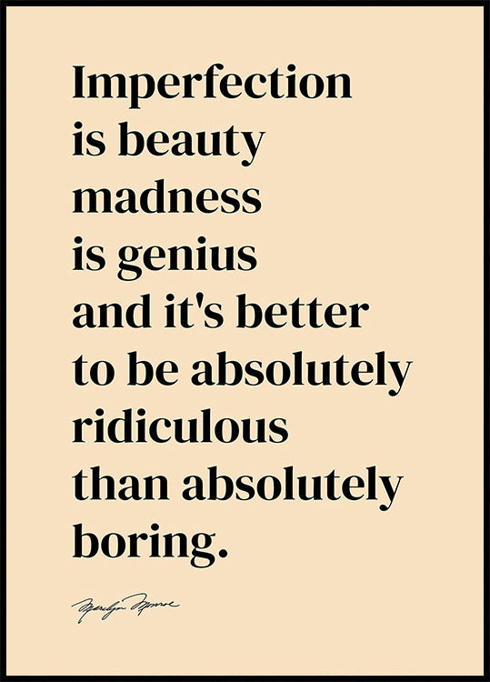 Imperfection Is Beauty Poster - Posterbox.dk