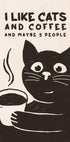 Like Cats and Coffee Poster - Posterbox.dk