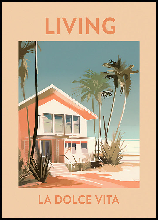 Living La Dolce Vita, retro beach house Poster - Posterbox.dk