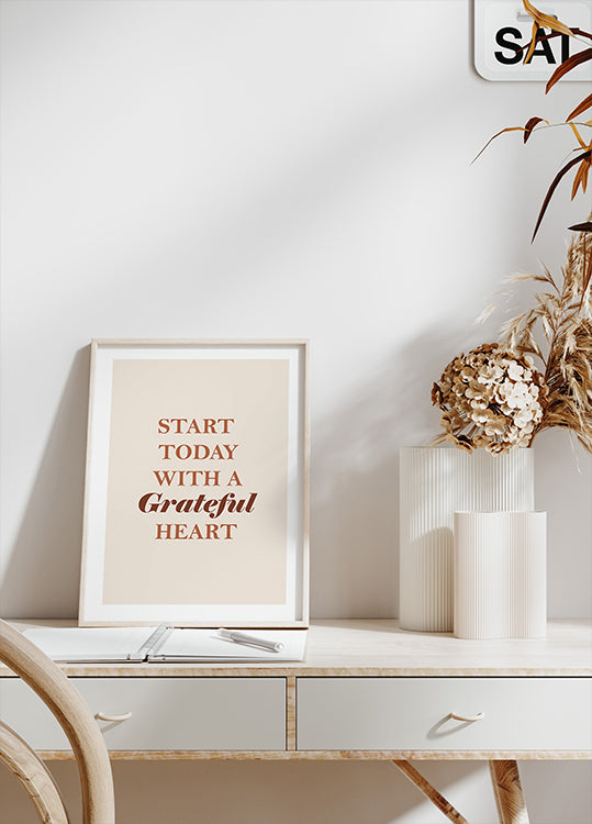 Start Today with a Grateful Heart Poster - Posterbox.dk