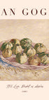 Still Life, Basket of Apples by Vincent van Gogh Poster - Posterbox.dk