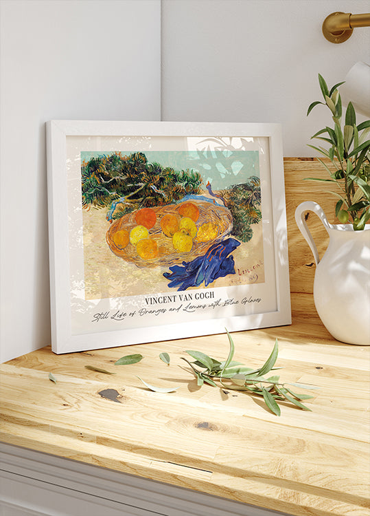 Still Life of Oranges and Lemons with Blue Gloves by Vincent van Gogh Poster - Posterbox.dk