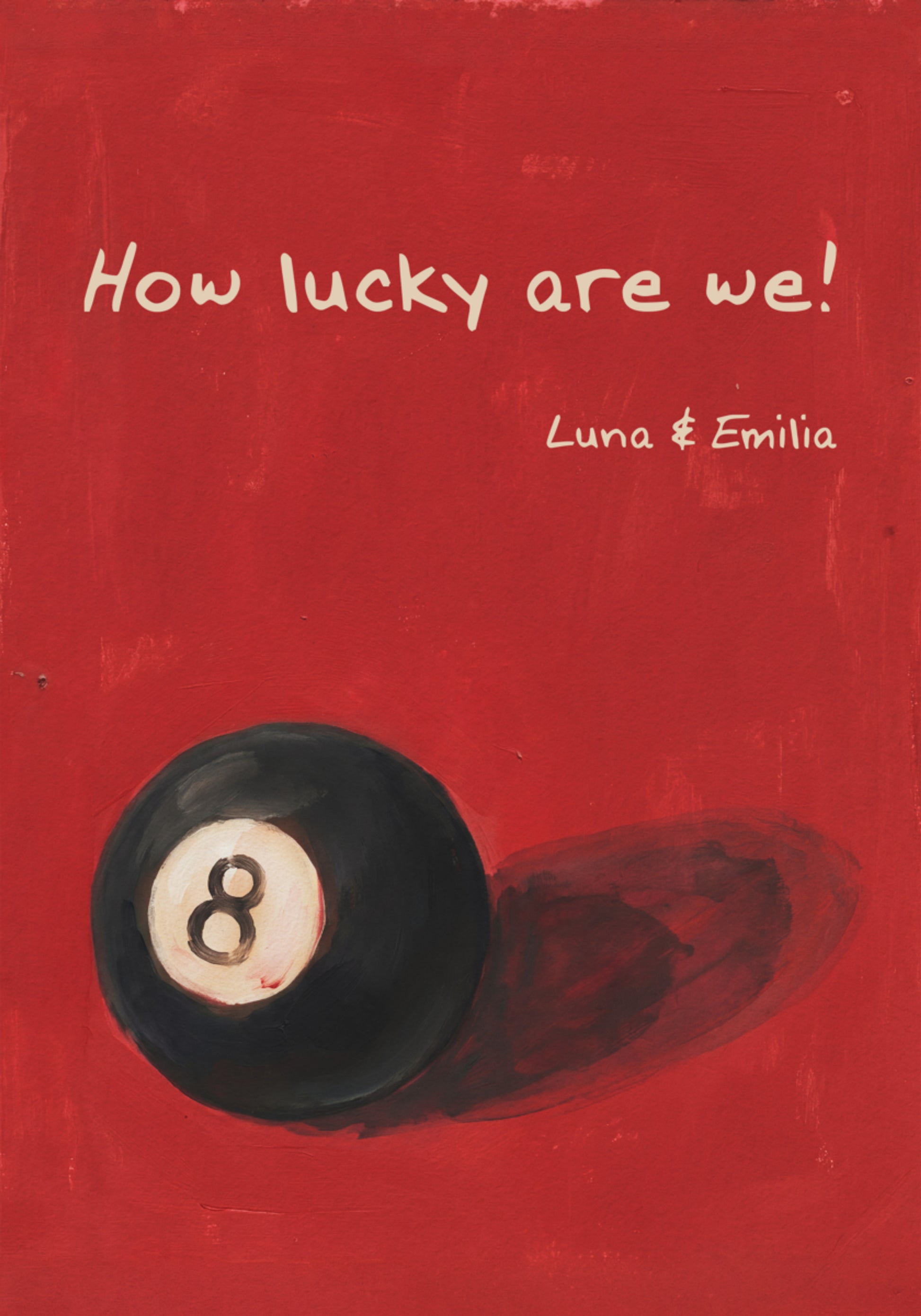 Vintage 8-Ball Poster How Lucky We Are
